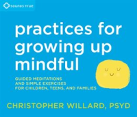 Practices_for_Growing_Up_Mindful